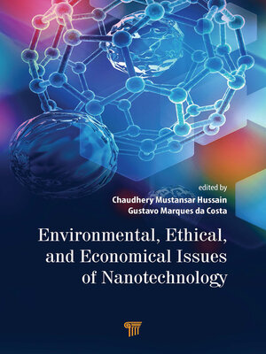 cover image of Environmental, Ethical, and Economical Issues of Nanotechnology